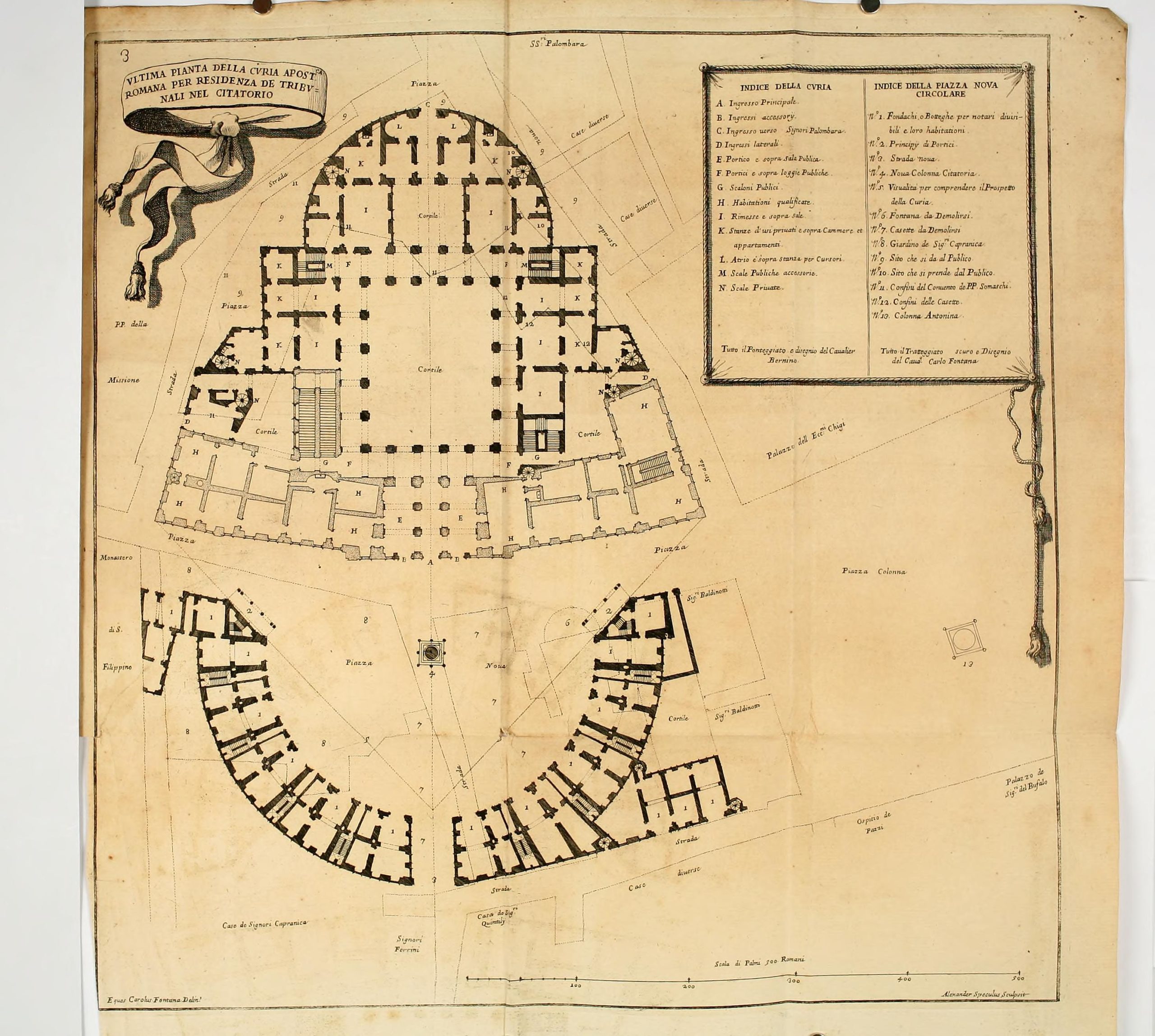 Fontana, Carlo, and Alessandro Specchi. Ultima Pianta della Curia Apost.ca Romana per Residenza de Tribunali nel Citatorio, 1694.